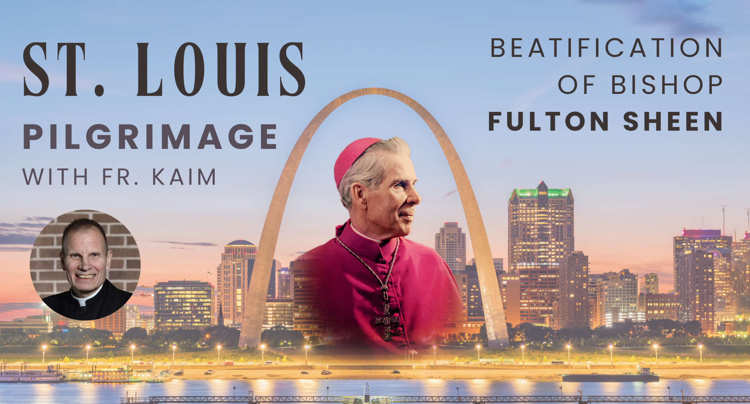 September 22-25, 2026 Beatification of Bishop Fulton Sheen